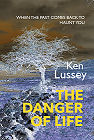 Cover of The Danger of Life